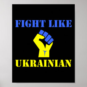 Kämpfe wie ein Ukrainer Poster
