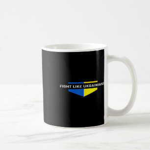 Kämpfe wie Ukrainer Ukrainisch Selenskyj Ukraine I Kaffeetasse