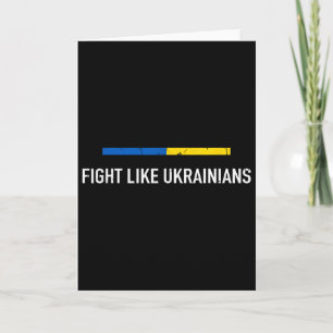 Kämpfe wie Ukrainisch Unterstütze die Ukraine Ich Karte