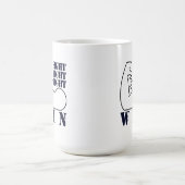 Kämpfen, kämpfen, kämpfen, gewinnen kaffeetasse (Mittel)