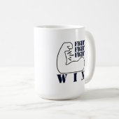 Kämpfen, kämpfen, kämpfen, gewinnen kaffeetasse (VorderseiteRechts)