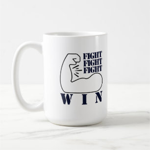 Kämpfen, kämpfen, kämpfen, gewinnen kaffeetasse