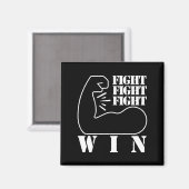 Kämpfen, kämpfen, kämpfen, gewinnen magnet (Vorderseite/Rückseite)