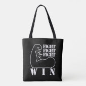 Kämpfen, kämpfen, kämpfen, gewinnen tasche (Rückseite)
