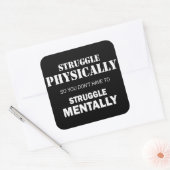 Kämpfen körperlich nicht mental quadratischer aufkleber (Umschlag)