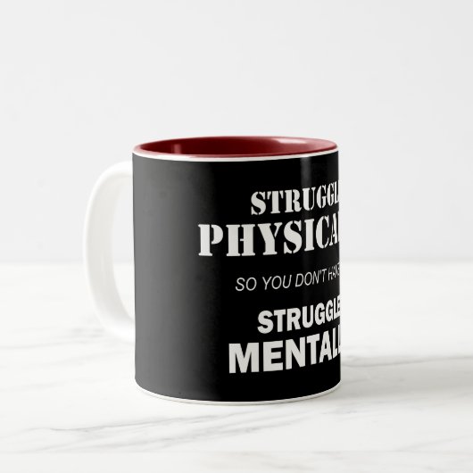 Kämpfen körperlich nicht mental zweifarbige tasse (Vorderseite Links)