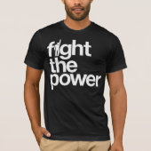 Kämpfen Sie das Power-Shirt T-Shirt (Vorderseite)
