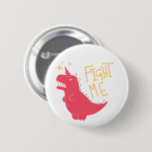 Kämpfen Sie mich!! Button (Vorne & Hinten)