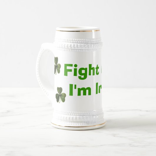 Kämpfen Sie mich, ich sind irisch Bierglas (Vorderseite Links)