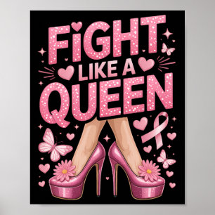 Kämpfen wie ein Queen Breast Cancer Awareness High Poster