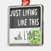 Kämpfende Lyme-Borreliose Silbernes Ornament (Links)