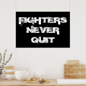 Kämpfer beenden nie das inspirierende Boxen Poster (Küche)