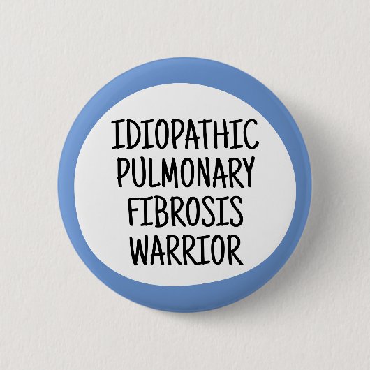 Kämpfer für Idiopathische Pulmonale Fibrose Button (Vorderseite)