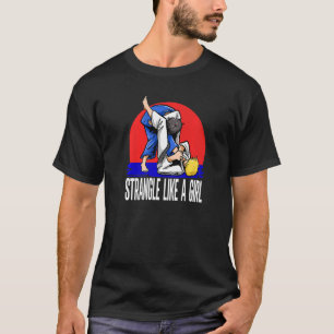 Kampfstreit wie ein Mädchen Judoka Judo T-Shirt