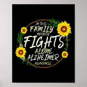 Kämpft allein. Familienunterstützung. Alzheimerhei Poster
