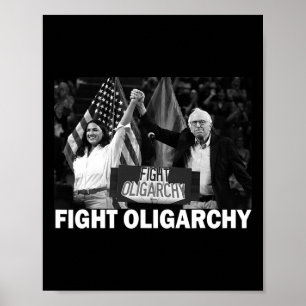 Kämpft gegen Oligarchie Bernie Sanders und AOC Fre Poster