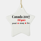 Kanada 150 im Jahre 2017 stolz und frei Keramikornament (Rechts)