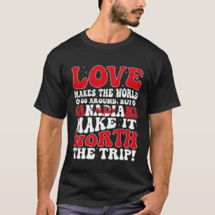 Kanada Flaggen Männer und Frauen Niedliche Kanadie T-Shirt