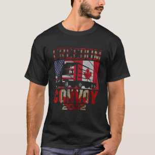 Kanada Freedom Convoy 2022 Kanadischer Lastkraftwa T-Shirt