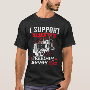 Kanada Freedom Convoy 2022 Kanadischer Lastkraftwa T-Shirt