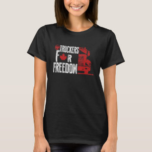 Kanada Freedom Convoy 2022 Kanadischer Lastkraftwa T-Shirt