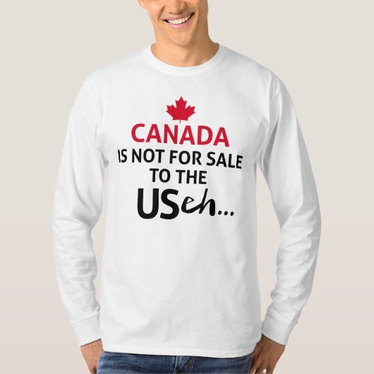 KANADA ist nicht für in die USA eh Funny Freedom O T-Shirt (Vorderseite)
