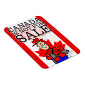 Kanada ist NICHT zum Verkauf! Magnet (Rechte Seite)