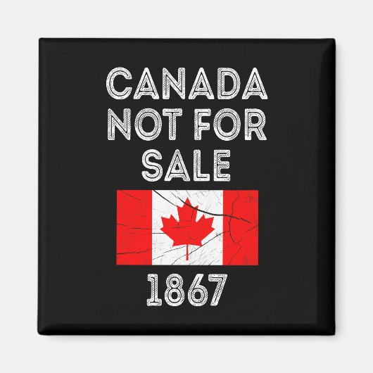 Kanada nicht zum Verkauf - stolz und patriotisch Magnet (Vorne)