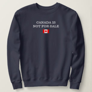 Kanada steht nicht zum Verkauf Kanadischer Stolz P Sweatshirt