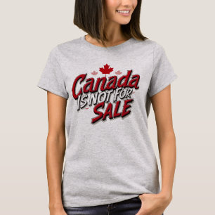 Kanada steht nicht zum Verkauf - Steht für Souverä T-Shirt