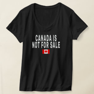Kanada steht nicht zum Verkauf , Stolz ein Kanadie T-Shirt
