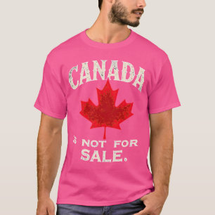 Kanada steht nicht zum Verkauf T-Shirt