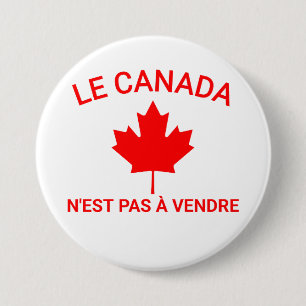 Kanada steht nicht zum Verkauf T-Shirt, Kanada ist Button