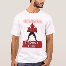 Kanada Strong & Free T-Shirt