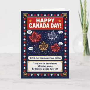 Kanada-Tag Feuerwerk Höflicher kanadischer Humor A Karte