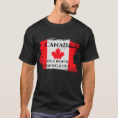 Kanada True North Strong and Free T - Shirt (Vorderseite)