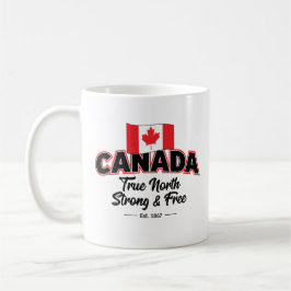 "Kanada True North Strong & Free Est. 1867 Zoll Kaffeetasse