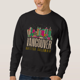 Kanada Vancouver British Columbia Liebhaber Sweatshirt