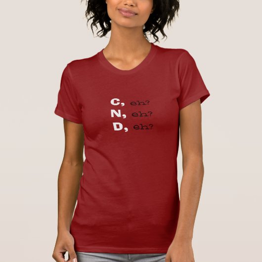Kanada, wie? T-Shirt (Vorderseite)