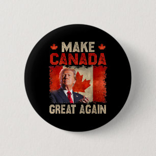 Kanada wieder groß machen Funny Trump Präsident 20 Button