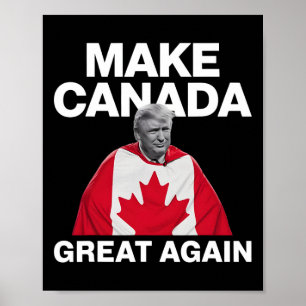 Kanada wieder groß machen Trump Kanadische Flagge Poster