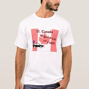 Kanada Wir stehen auf Autos und frieren T-Shirt