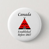 Kanada wurde vor 1867 gegründet button (Vorderseite)