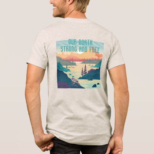 KANADIAN IM HERZEN. UNSER NORDEN STARK UND KOSTENL Tri-Blend SHIRT (Rückseite)