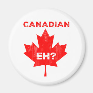 Kanadier Eh? Ahornblatt Magnet