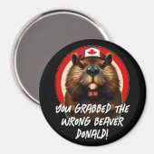 Kanadier "Falscher Biber Donald" Trump Magnet (Vorderseite/Rückseite)