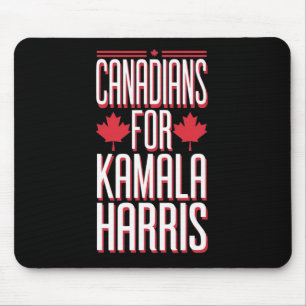 Kanadier für Kamala Harris Pro Amerika Wahl G Mousepad