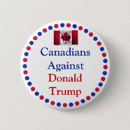 Kanadier gegen Donald Trump Button