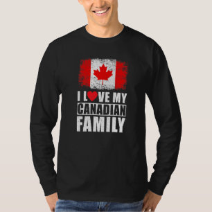 Kanadische Familie I Liebe meine kanadische Famili T-Shirt