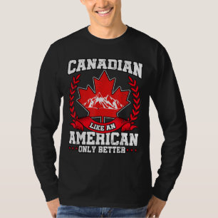 Kanadische Flagge - Ahornblättriger Leaf USA T-Shirt